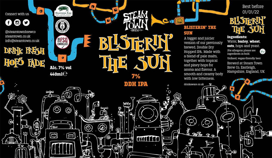 New Beer Release: Blisterin' The Sun from Steam Town Brew Co. | Olafs Tun Southampton